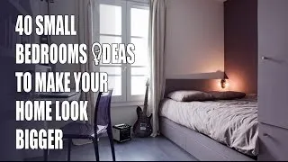40 Small Bedroom Design Ideas To Make Your Home Look Bigger