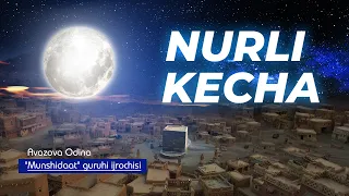 "Nurli kecha" salavot|| Avazova Odina|"Munshidaat" guruhi ijrosi| Nasheed by Munshidaat