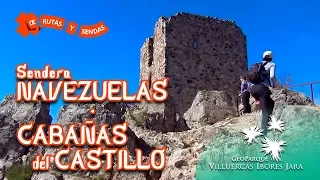 SENDERO · NAVEZUELAS - CABAÑAS del CASTILLO