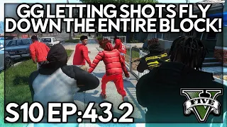 Episode 43.2: GG Letting Shots Fly Down The Entire Block! | GTA RP | GW Whitelist