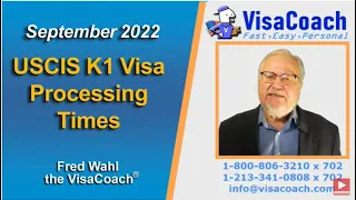 USCIS K1 Visa Processing Times: September 2022