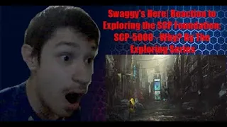 Swaggy's Here| Reaction to Exploring the SCP Foundation: SCP-5000 - Why? By The Exploring Series