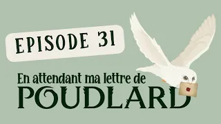 #31 EN ATTENDANT MA LETTRE DE POUDLARD - Harry Potter et l'Ordre du Phénix: Livre vs film (Partie 3)