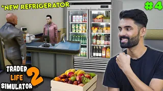 Finally Bought a Refrigerator  - Trader Life Simulator 2 Gameplay