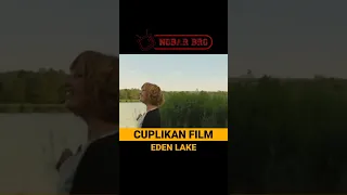 Scene film Eden Lake #AlurCeritaFilm #ReviewFilm #alurceritafilmthriller #nobarbro