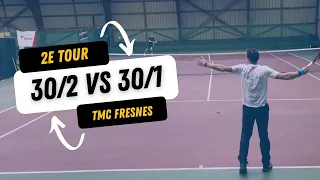 Le Match TOURNE au DRAMA - Tennis Amateur  (2etour TMC Fresnes 30/2 VS 30/1)