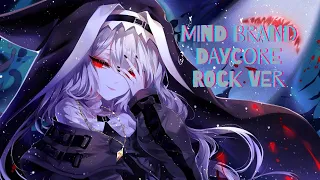 ⦕Daycore⦖ : Mind Brand [Rock Ver]