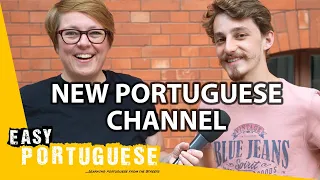 Learn Portuguese With Easy Portuguese: New Channel and Membership Opportunities!