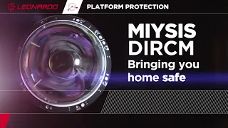 Miysis DIRCM - Bringing you home safe