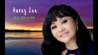 EM ĐI TRÊN CỎ NON - HƯƠNG LAN