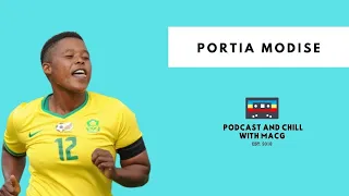 Episode 354I Portia Modise on Poverty, Banyana Banyana, Arsenal , Denmark,  SAFA , New Book, Dating