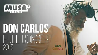 DON CARLOS - Full Concert | Live MUSA CASCAIS 2018