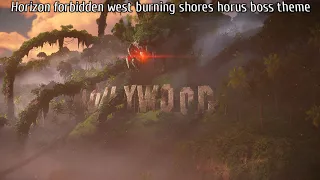 Horizon forbidden west burning shores - horus final boss theme in-game version.