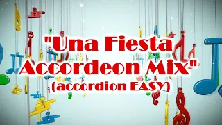 "Una Fiesta Accordeon Mix" (accordion EASY review)