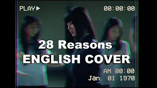 28 Reasons - SEULGI | English Cover