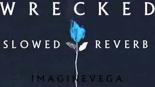 Imagine Dragons - Wrecked slowed + Reverb