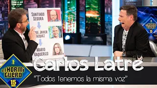 Carlos Latre afirma y demuestra que "Todos tenemos la misma voz" - El Hormiguero