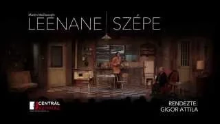 Leenane szépe - Centrál Színház