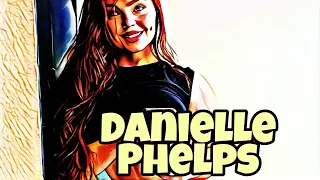 DANIELLE PHELPS