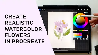 Create Realistic Watercolor Flowers in Procreate