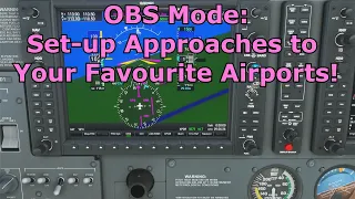 Xbox FS2020: More Advanced Autopilot Tips - OBS Mode (Newbie friendly!)
