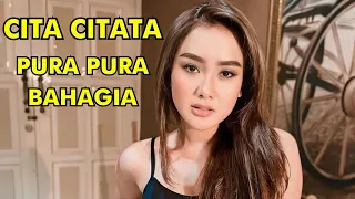 CITA CITATA - PURA PURA BAHAGIA ( Lyrics ) Pura Pura Bahagia Cita citata