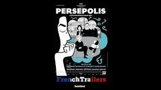 Persepolis (2007) - Trailer with French subtitles