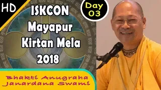 ISKCON Mayapur Kirtan Mela 2018 | HD - Day 3 | Hare Krishna Kirtan | Bhakti Anugraha Janardana Swami