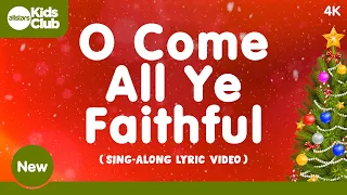 O Come All Ye Faithful 🎄 Christmas Carols & Songs for #kids #choirs #schools and #families