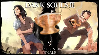 Intermezzo - Dark Souls III [Co-op Blind Run] #9 Season 0 FINALE w/ Sabaku no Maiku