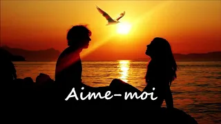 Aime-moi - Claude Barzotti avec paroles de la chanson