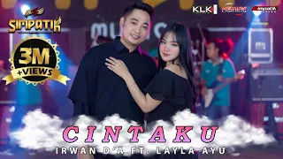 LAILA AYU KDI ft IRWAN D'ACADEMY - CINTAKU - (OFFICIAL LIVE MUSIC) SIMPATIK MUSIC