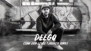 Deego - Csak egy levél (Joeker remix)