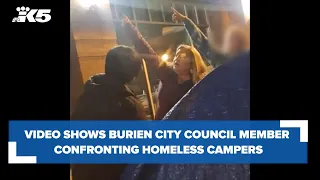 Video shows confrontation between Burien City Council member and unhoused individuals