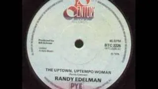 Randy Edelman - The Uptown , Uptempo Woman