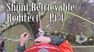 Petzl Shunt Retrievable Redirect Part 1