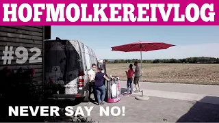 Hofmolkerei VLOG#92 Never say NO! Der Hofmolkerei FarmVLOG