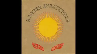 The 13th Floor Elevators - Easter Everywhere (Full Album) (1967)