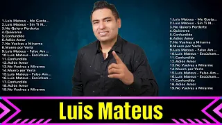 Luis Mateus ~ Greatest Hits Oldies Classic ~ Best Oldies Songs Of All Time