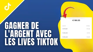 Comment gagner de l'argent avec les lives TikTok ?