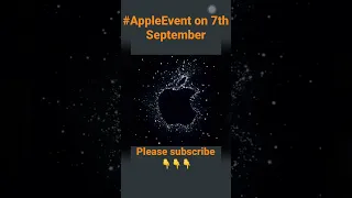 Apple Event 🔥 on 7 September!