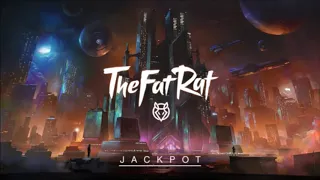 10 Hours of TheFatRat Jackpot