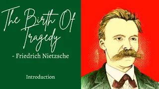 The Birth Of Tragedy By Friedrich Nietzsche Audiobook Full & Free |Powerful Audiobooks| Introduction