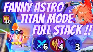 FANNY TITAN IMMORTAL ASTRO FULL STACK‼️AUTO MODE MERIANG COY !! CARA MAIN LING SKIL 2 TERBARU ~MLBB