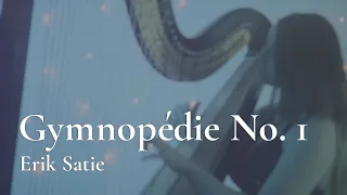 Satie - Gymnopédie No. 1 // Amy Turk, Harp