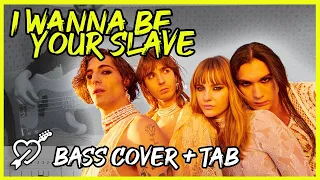 I Wanna Be Your Slave - Bass Cover + TAB