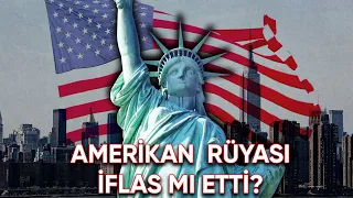 Amerikan Rüyası Bitti mi?