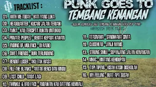 PUNK GOES TEMBANG LAGU KENANGAN (kompilasi lagu lawas versi pop punk Indonesia)