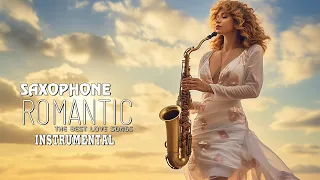 The Most Beautiful Romantic Saxophone Melodies In The World | Top 200 Saxophone Romantic Love Songs