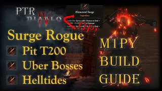 NEW S-TIER Build DESTROYS T200 Pit & Tormented Bosses - Surge Rogue Full Build Guide - Diablo 4 PTR